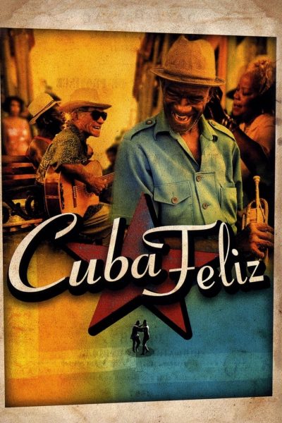 Cuba Feliz-poster-2002-1658680281
