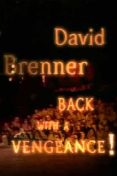 David Brenner: Back with a Vengeance!-poster-2000-1658672966