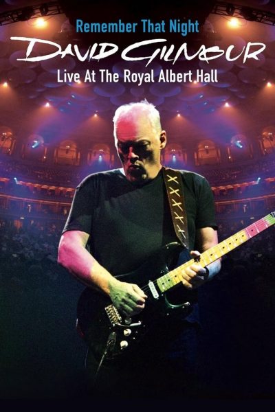 David Gilmour – Remember That Night-poster-2007-1657286588