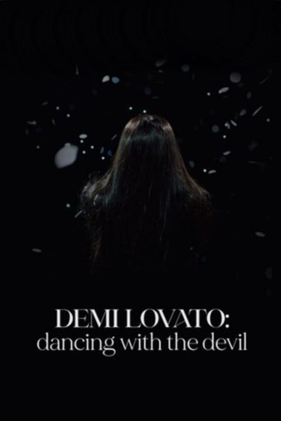 Demi Lovato: Dancing with the Devil-poster-2021-1659013972