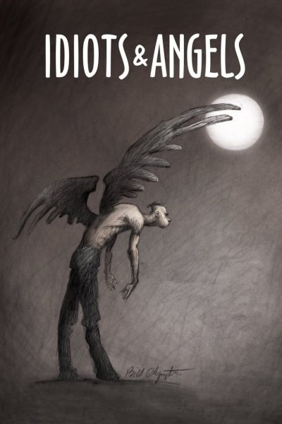 Des idiots et des anges-poster-2008-1658729487