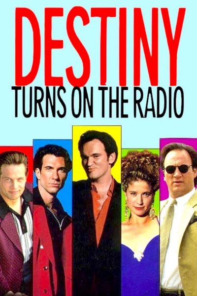 Destiny Turns on the Radio-poster-1995-1658658075