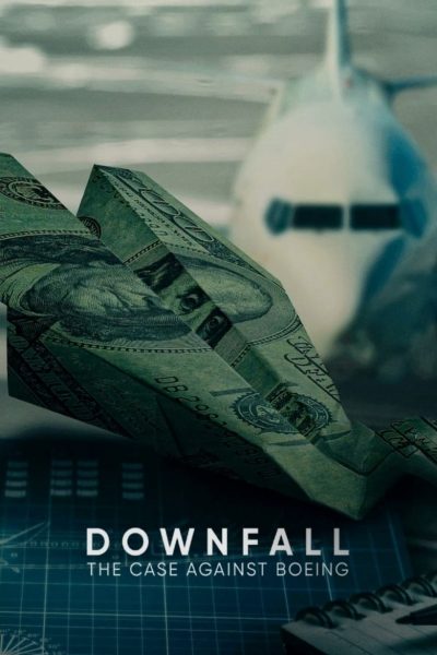 Downfall : L’affaire Boeing-poster-2022-1659023182