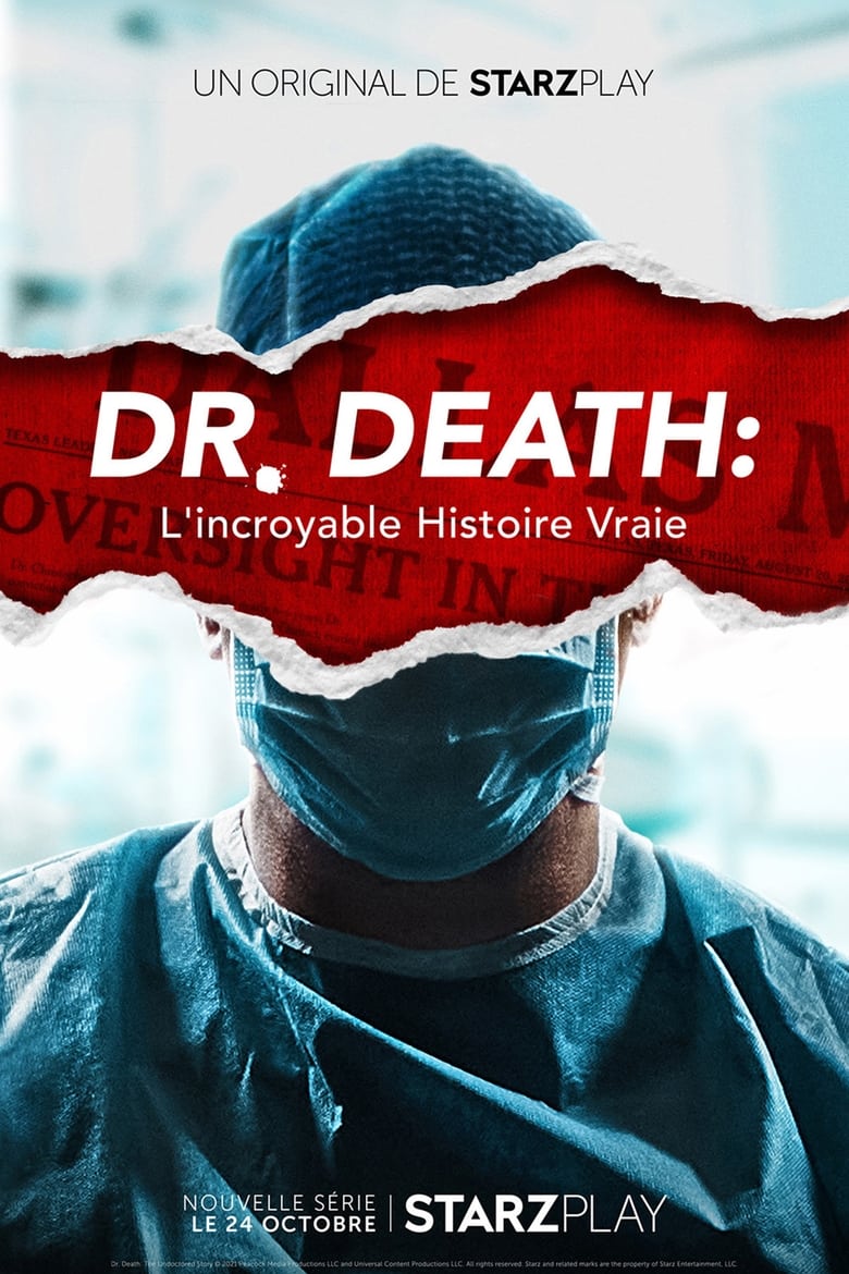 Dr Death : L'incroyable histoire vraie
