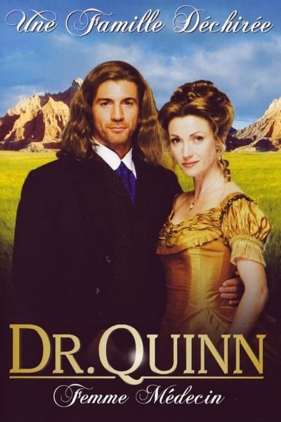 Dr Quinn, Femme Médecin – Une Famille Déchirée-poster-1999-1658672110