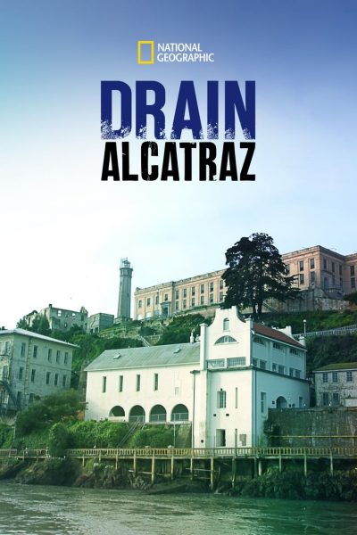 Drain Alcatraz-poster-2017-1658912276