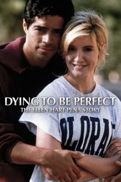 Dying to Be Perfect: The Ellen Hart Pena Story-poster-1996-1658660352