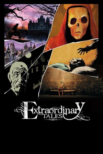 Extraordinary Tales-poster-2013-1658784531