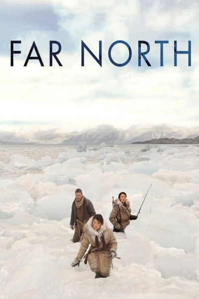 Far North-poster-2008-1658729460