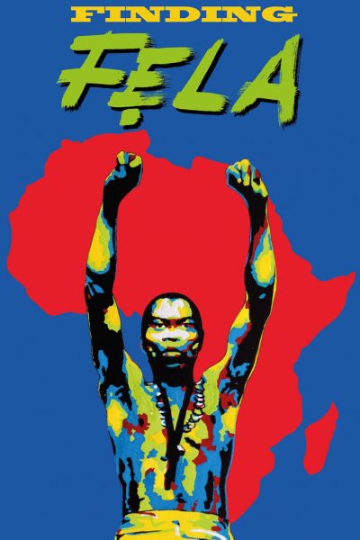 Finding Fela-poster-2014-1658825641