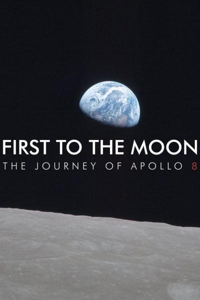 First to the Moon-poster-2018-1659159301
