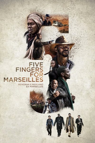 Five Fingers for Marseilles-poster-2018-1658948432