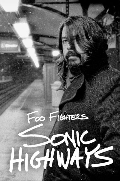 Foo Fighters – Sonic Highways-poster-2014-1659063940