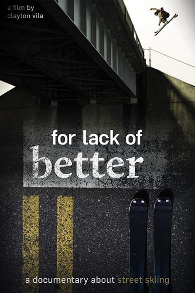 For Lack of Better-poster-2015-1659159384