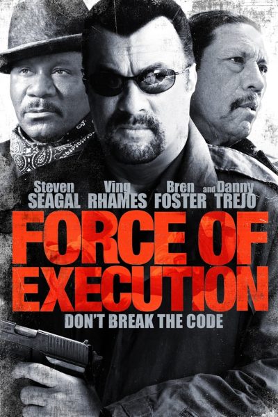 Force of Execution-poster-2013-1658784599