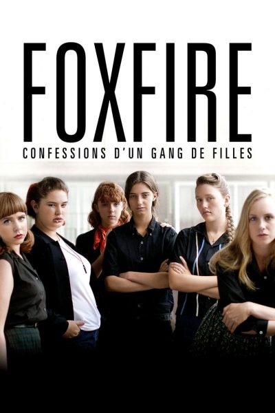 Foxfire : Confessions d’un gang de filles-poster-2012-1658762193