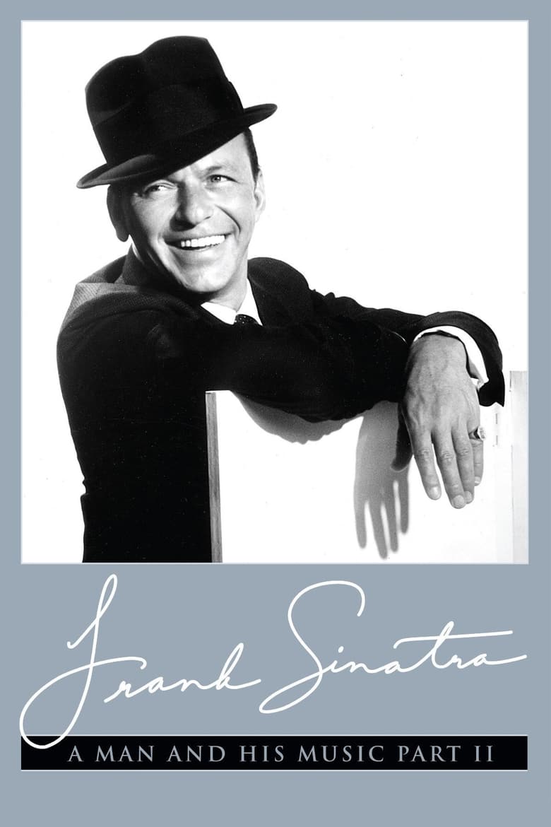 Frank Sinatra: A Man and His Music Part II
