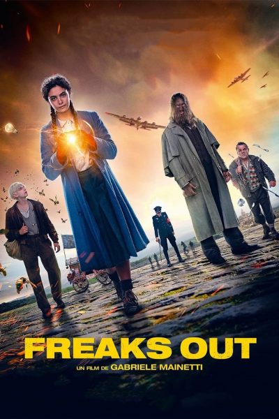 Freaks Out-poster-2021-1659022434