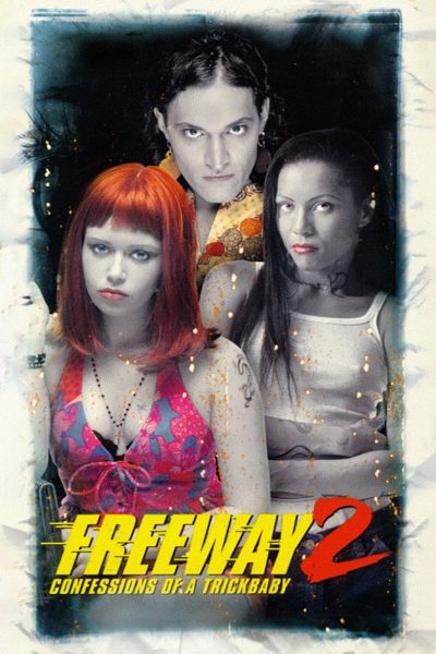 Freeway II: Confessions of a Trickbaby-poster-1999-1658672308