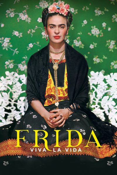 Frida: Viva la vida-poster-2019-1658989070