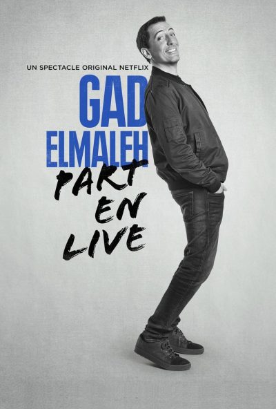 Gad Elmaleh – Part en Live-poster-2017-1658912402