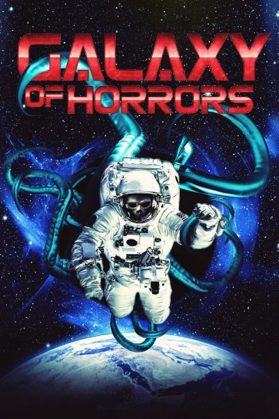 Galaxy of Horrors-poster-2017-1658912838