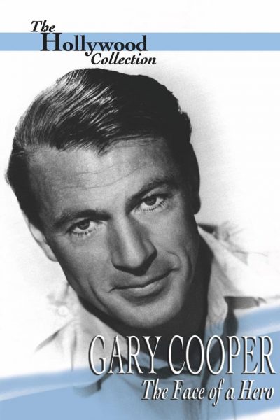 Gary Cooper: The Face of a Hero-poster-1998-1658671664