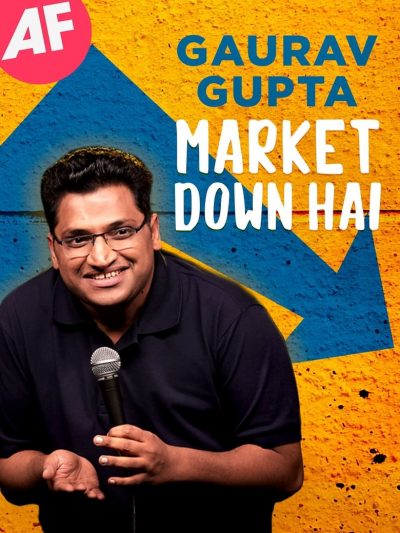 Gaurav Gupta: Market Down Hai-poster-2021-1659015390