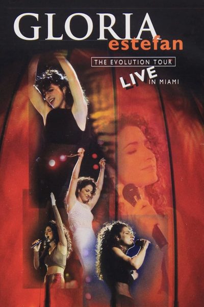 Gloria Estefan: The Evolution Tour Live In Miami-poster-1996-1659153302