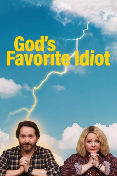 God’s Favorite Idiot-poster-2022-1659132699
