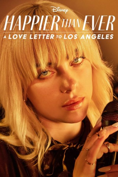 Happier Than Ever : Lettre d’amour à Los Angeles-poster-2021-1659014678