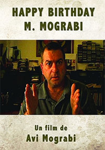 Happy Birthday Mr Mograbi