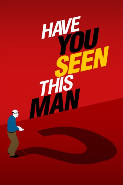 Have You Seen This Man?-poster-2022-1657270397