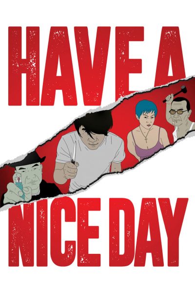 Have a Nice Day-poster-2018-1658987143