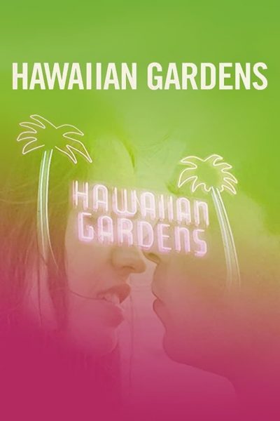 Hawaiian Gardens-poster-2001-1658679752