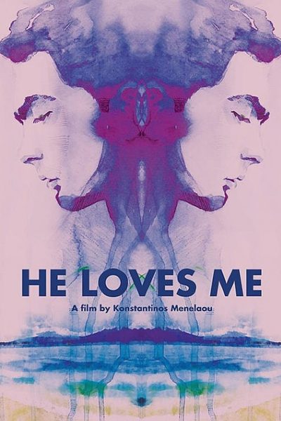 He Loves Me-poster-2018-1658948986