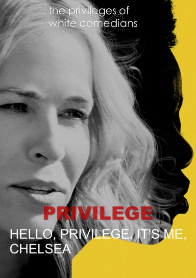 Hello, Privilege. It’s Me, Chelsea-poster-2019-1658988389