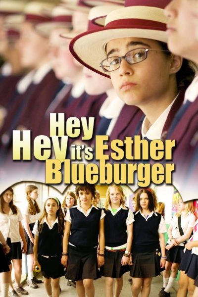 Hey Hey It’s Esther Blueburger-poster-2008-1658729418