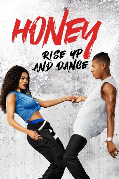 Honey : Rise Up and Dance-poster-2018-1658987406