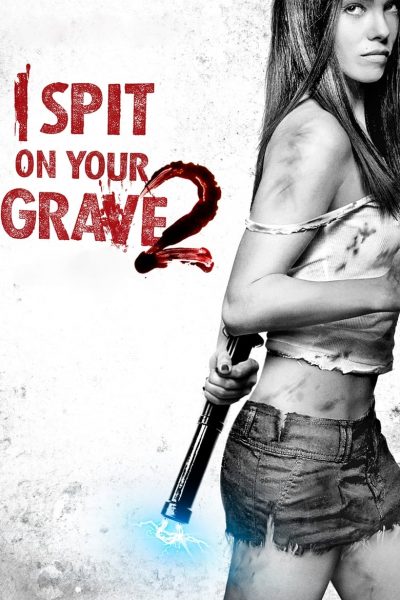 I Spit on Your Grave 2-poster-2013-1658768265