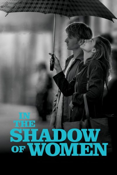 In the Shadow of Women-poster-2015-1658835938