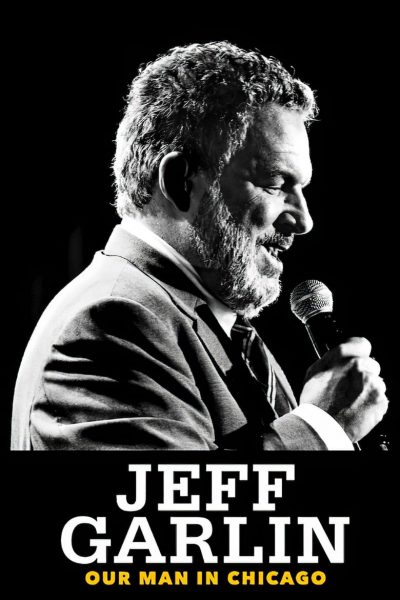 Jeff Garlin: Our Man in Chicago-poster-2019-1658988339