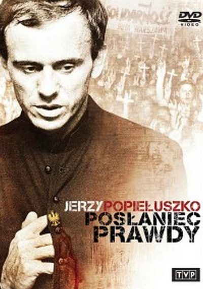 Jerzy Popieluszko: Messenger of the Truth-poster-2013-1658769148