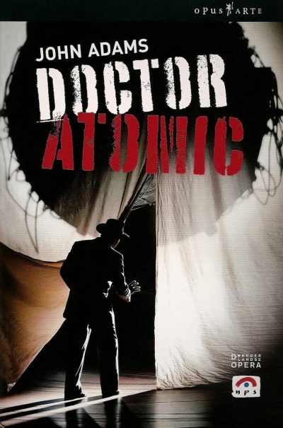 John Adams: Doctor Atomic-poster-2007-1658728956