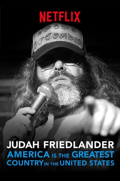 Judah Friedlander: America Is the Greatest Country in the United States-poster-2017-1658912707