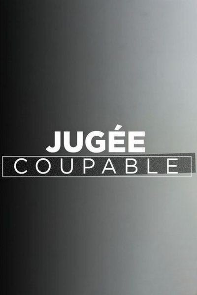 Jugée coupable-poster-2021-1659014011