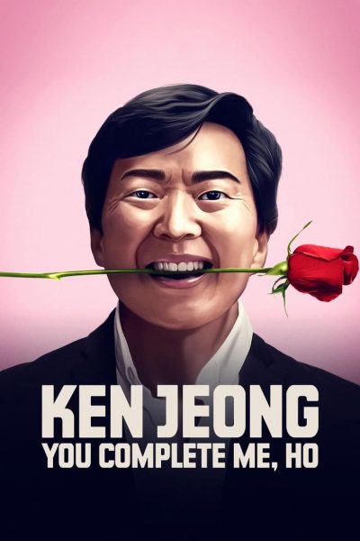 Ken Jeong: You Complete Me, Ho-poster-2019-1658988402