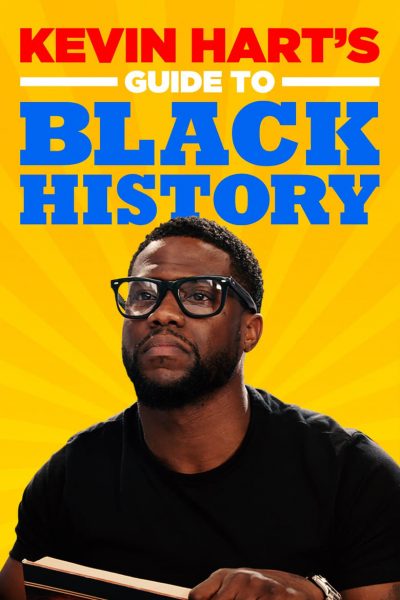 Kevin Hart’s Guide to Black History-poster-2019-1658988564