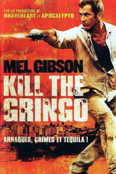 Kill the Gringo-poster-fr-2012
