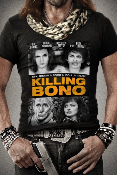 Killing Bono-poster-2011-1658749926